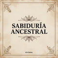 Libro Digital: Sabiduría Ancestral